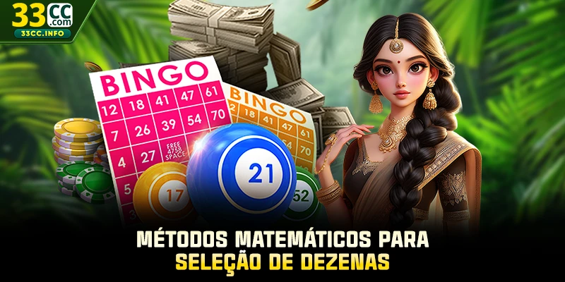 Métodos matemáticos para seleção de dezenas